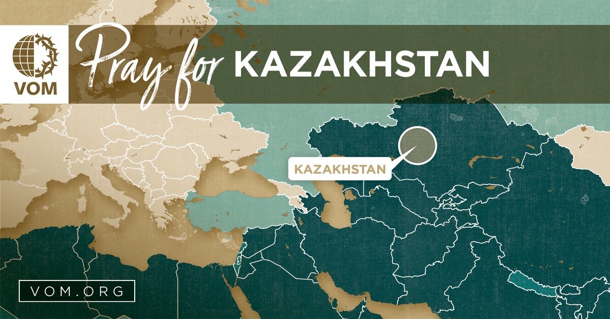 Pray for Kazakhstan